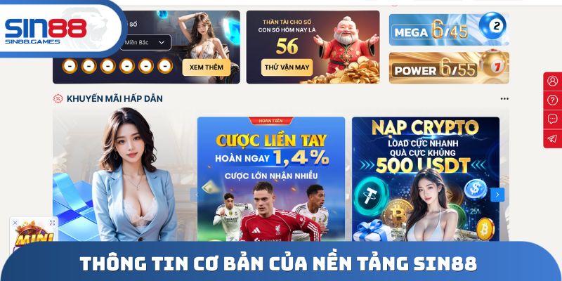 Thông tin cơ bản của nền tảng SIN88