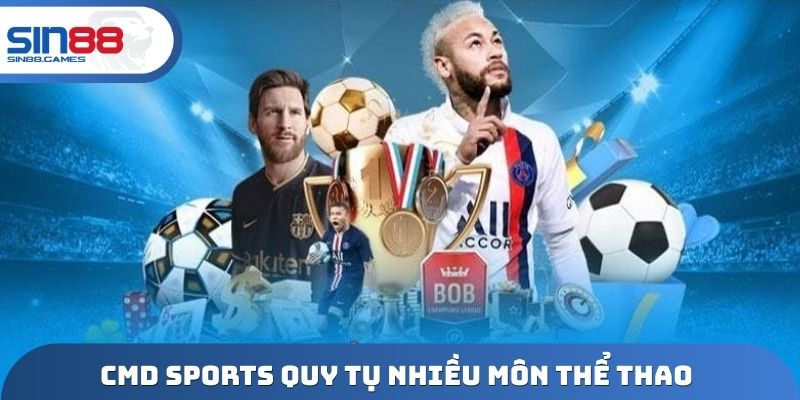 CMD Sports quy tụ nhiều môn thể thao