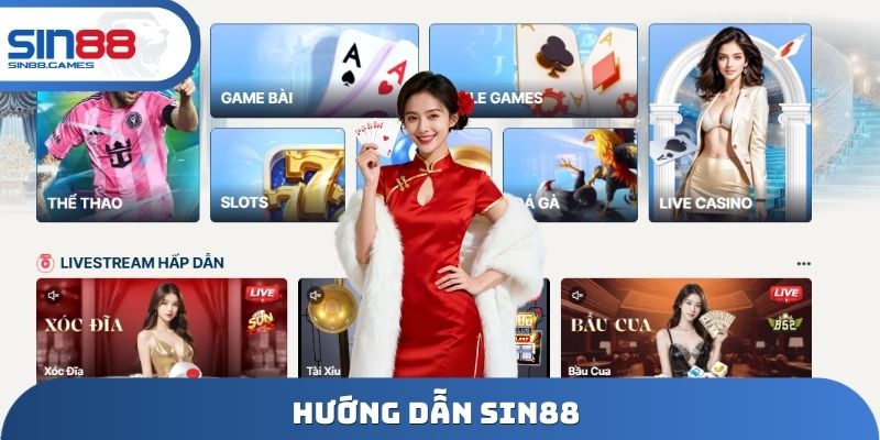 Hướng dẫn SIN88