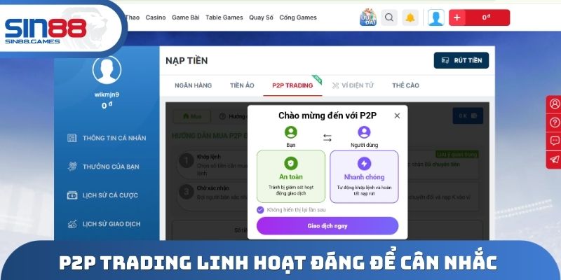 P2P Trading linh hoạt đáng để cân nhắc