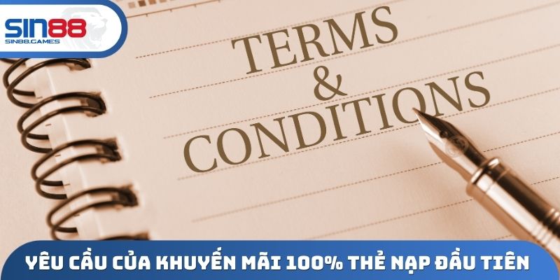Yêu cầu của khuyến mãi 100% thẻ nạp đầu tiên